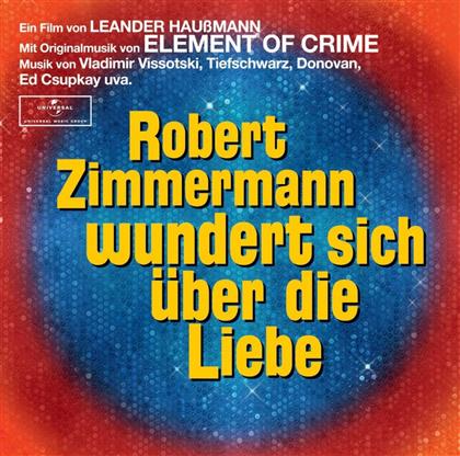 Element Of Crime - Robert Zimmermann Wundert Sich - OST (CD)