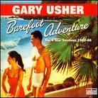 Gary Usher - Barefoot Adventure - 4 Star Sessions (2 CDs)