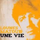 Matoub Lounes - Une Vie