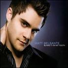 Matt Belsante - Blame It On My Youth
