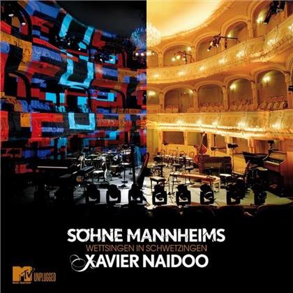 Söhne Mannheims/Xavier Naidoo - Wettsingen - Mtv Unplugged (2 CDs)