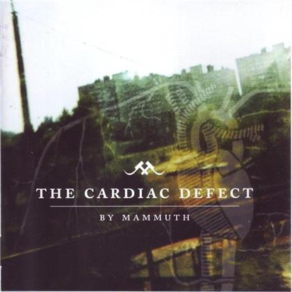 Mammuth - Cardiac Defect