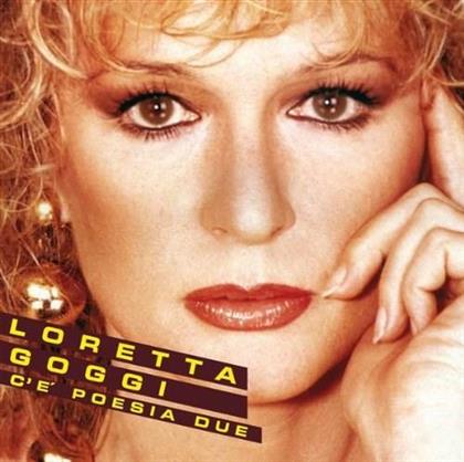 Loretta Goggi - C'e Poesia Due