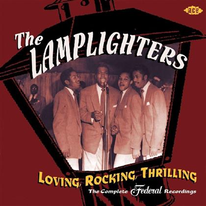 The Lamplighters - Loving, Rocking, Thrilling (The Complete Federal Recordings)