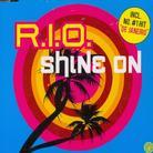 Rio - Shine On