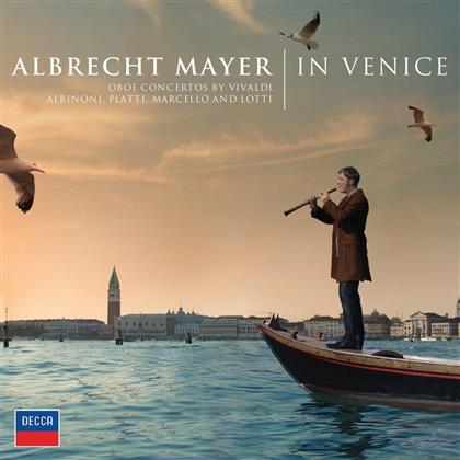 Albrecht Mayer & --- - In Venice (International Version)