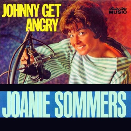 Joanie Sommers - Johnny Get Angry