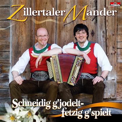 Zillertaler Mander - Schneidig G'jodelt, Fetzi