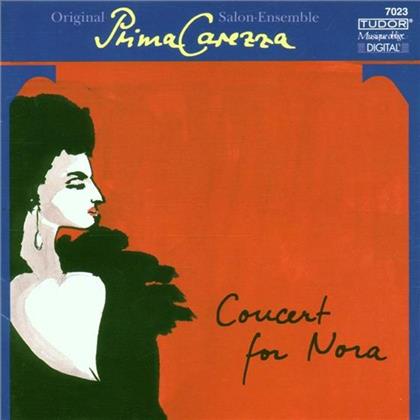 Prima Carezza & Boulanger/Lehar/Waldteufel - Concert For Nora