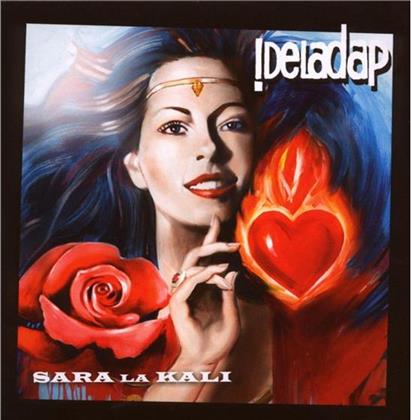 Deladap - Sara La Kali
