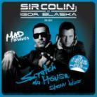 Sir Colin & Igor Blaska - Scratch Da House Show Bizz (2 CDs)
