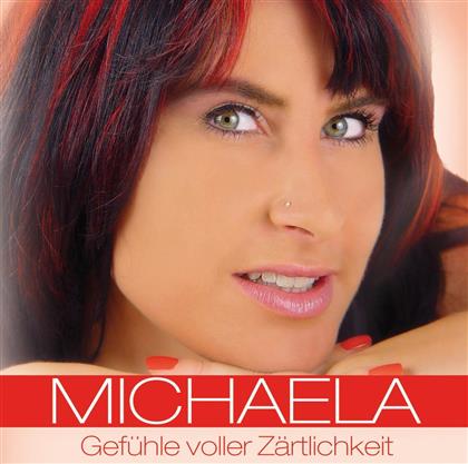 Michaela - Gefühle Voller Zärtlichkeit