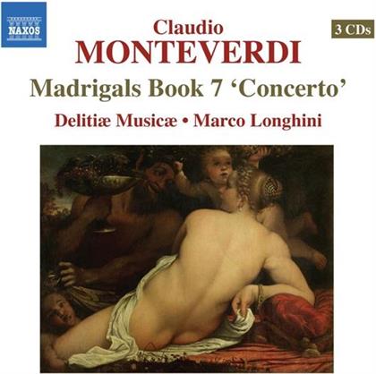 Delitiae Musicae & Claudio Monteverdi (1567-1643) - Madrigals Book 7