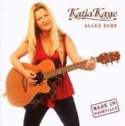 Katja Kaye - Alles Echt