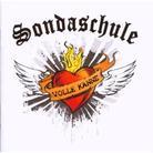 Sondaschule - Volle Kanne (Limited Edition)