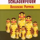 Schlagerfeuer - Russische Puppen