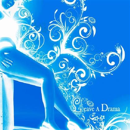 Leave A Drama - Various