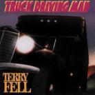 Terry Fell - Truck Drivin