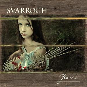 Svarrogh - Yer Su