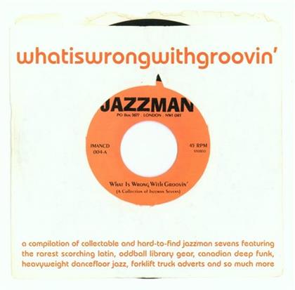 What Is Wrong With Grooving - Various