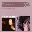 Tina Arena - 7 Vies/Un Autre Univers