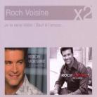 Roch Voisine - Je Te Serai Fidele/Sauf Si L'Amour (2 CD)