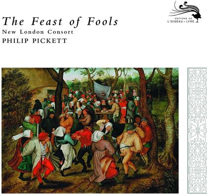 Philip Pickett & Various - Feast Of Fools