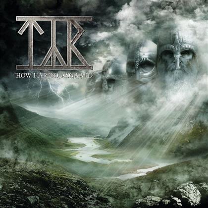 Tyr - How Far To Asgaard - Re-Release