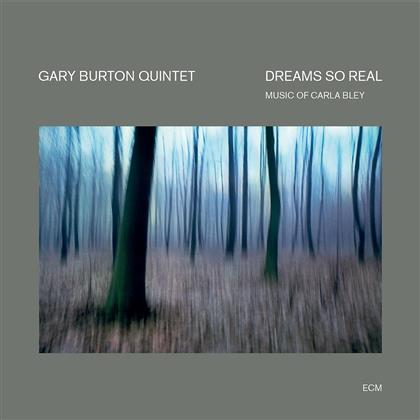 Gary Burton - Dreams So Real
