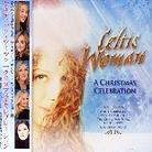 Celtic Woman - Christmas Celebration - 1 Bonustrack (Japan Edition)