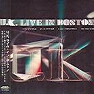 U.K. - Live In Boston - Papersleeve Reissue