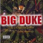 Big Duke - Official Mix 2