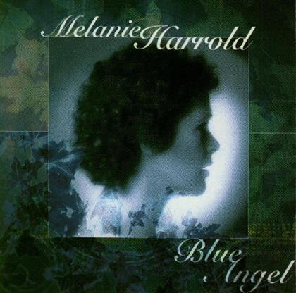 Melanie Harrold - Blue Angel With Tommy Eyre