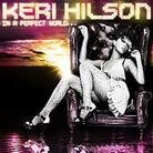 Keri Hilson - In A Perfect World - + Bonus