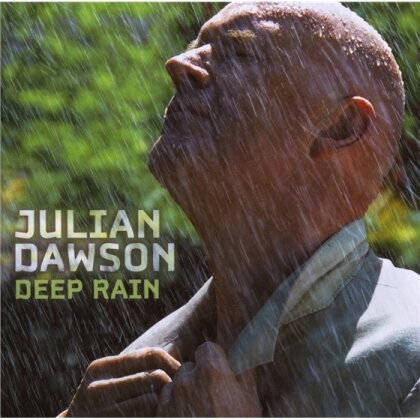 Julian Dawson - Deep Rain