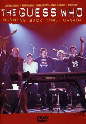The Guess Who - Running back thru canada