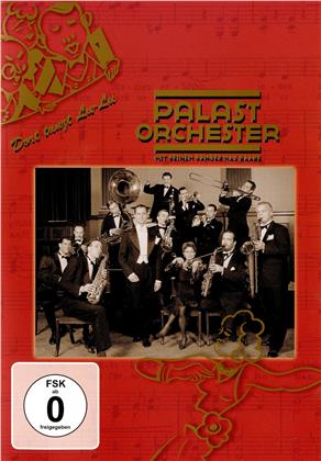 Palast Orchester - Dort tanzt Lulu