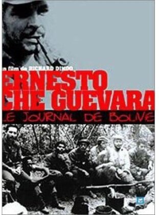 Ernesto Che Guevara - Le journal de Bolivie