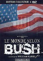 Le monde selon Bush (Collector's Edition, 2 DVD)