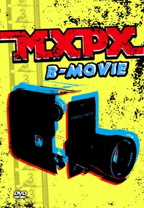 MXPX - B-Movie (DVD + CD)