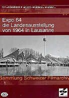 Expo 64 - Die Landesaustellung von 1964 in Lausanne