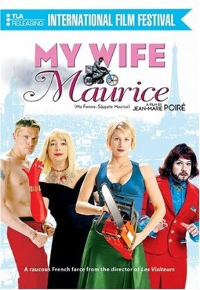 My wife Maurice - Ma femme s'appelle Maurice