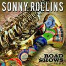 Sonny Rollins - Road Show Vol. 1
