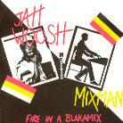 Jah Woosh - Fire In A Blakamix