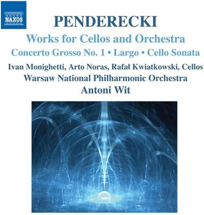 Monighetti/Noras/ & Krzysztof Penderecki (*1933) - Conc.Grosso F.3 Celli