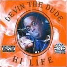Devin The Dude - Hi Life