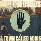 Dub Colossus - Town Called Addis