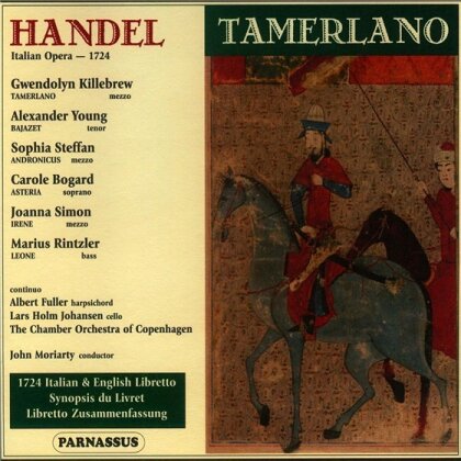 Gwendolyn Killebrew & Georg Friedrich Händel (1685-1759) - Tamerlano (3 CDs)