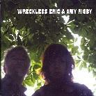 Eric Wreckless - And Amy Rigby