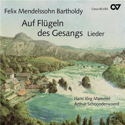 Mammel & Felix Mendelssohn-Bartholdy (1809-1847) - Auf Flügeln Des Gesanges (Lieder)